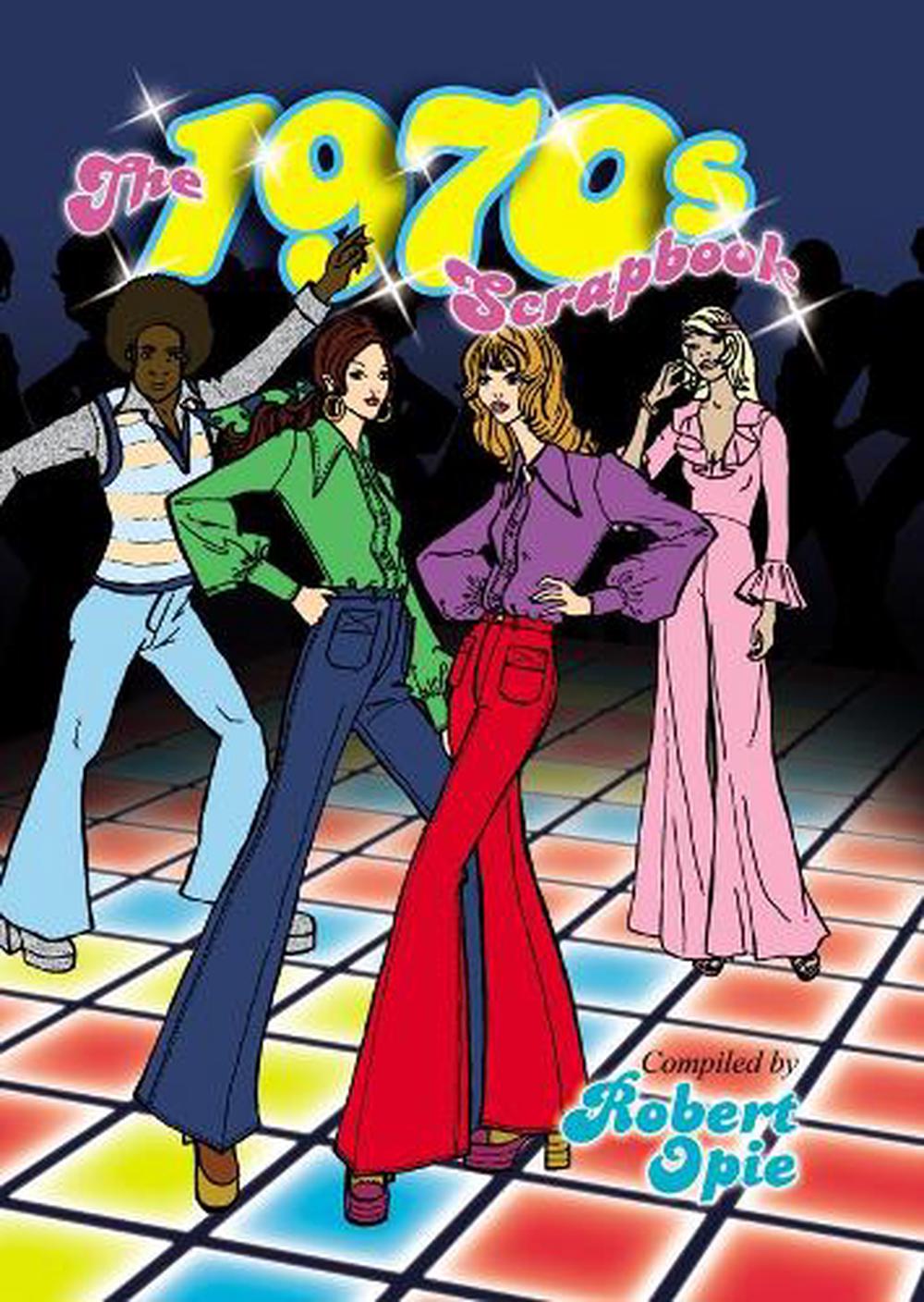 1970s Scrapbook, 9780954795405