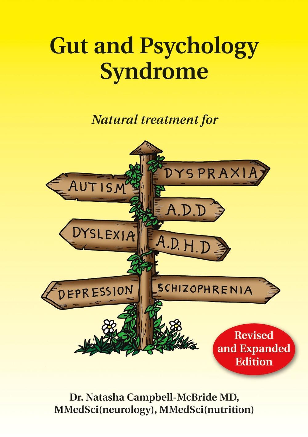 Gut and Psychology Syndrome, 9780954852023