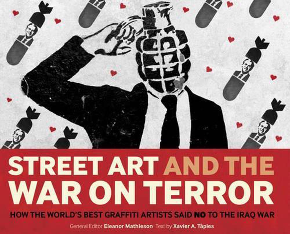 Street Art and the War on Terror, 9780955339882