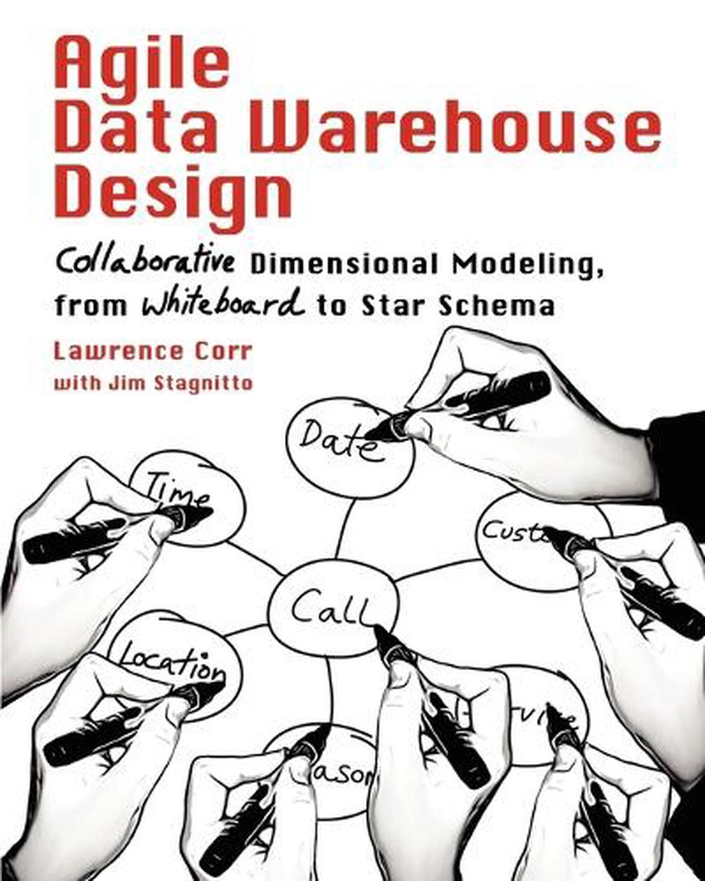 Agile Data Warehouse Design, 9780956817204