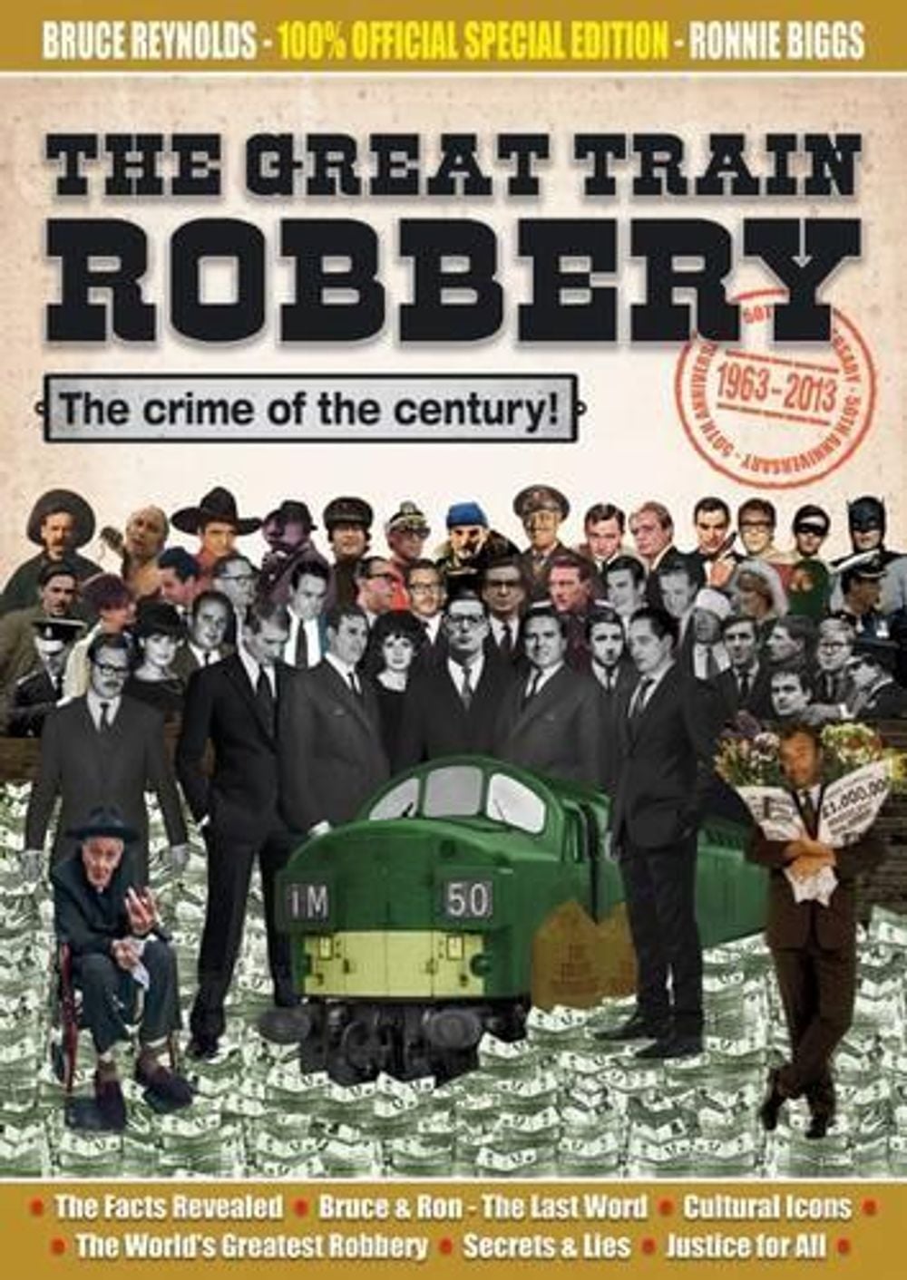 The Great Train Robbery 50th Anniversary:1963-2013 by Bruce Reynolds ...