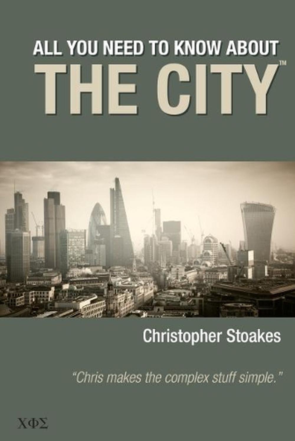 All You Need To Know About The City, 9780957494664