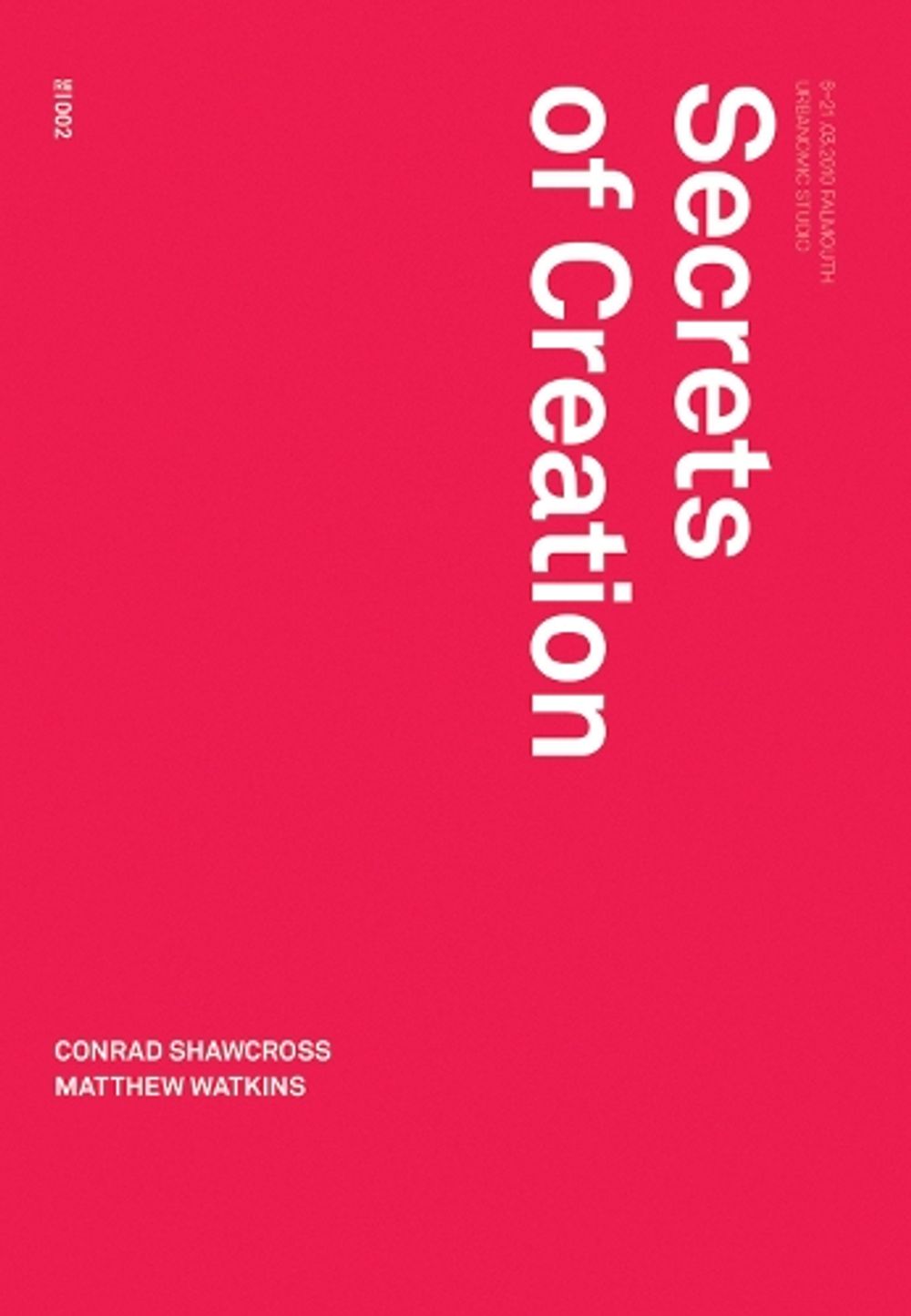 Secrets of Creation by Robin Mackay - ISBN: 9780957529519