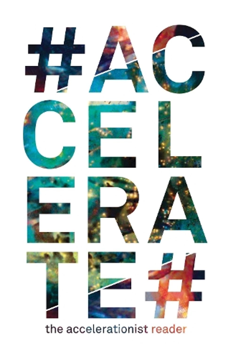 #Accelerate by Robin Mackay - ISBN: 9780957529557
