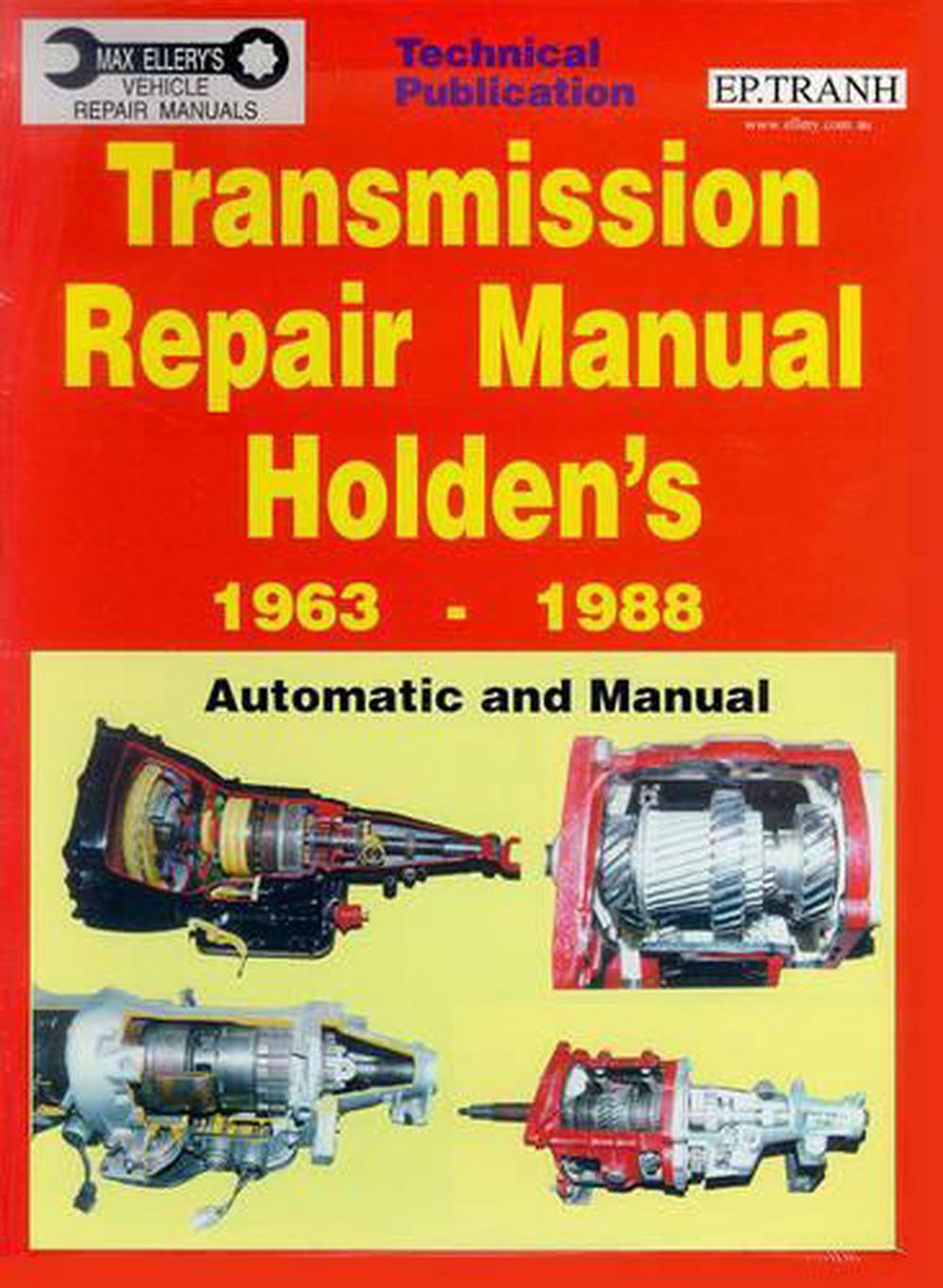 Transmission Repair Manual Holden's 1963-1988, 9780958727853