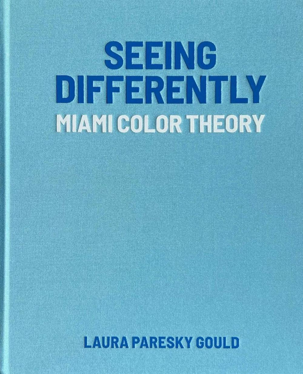 Seeing Differently by Laura Paresky Gould - ISBN: 9780966438833