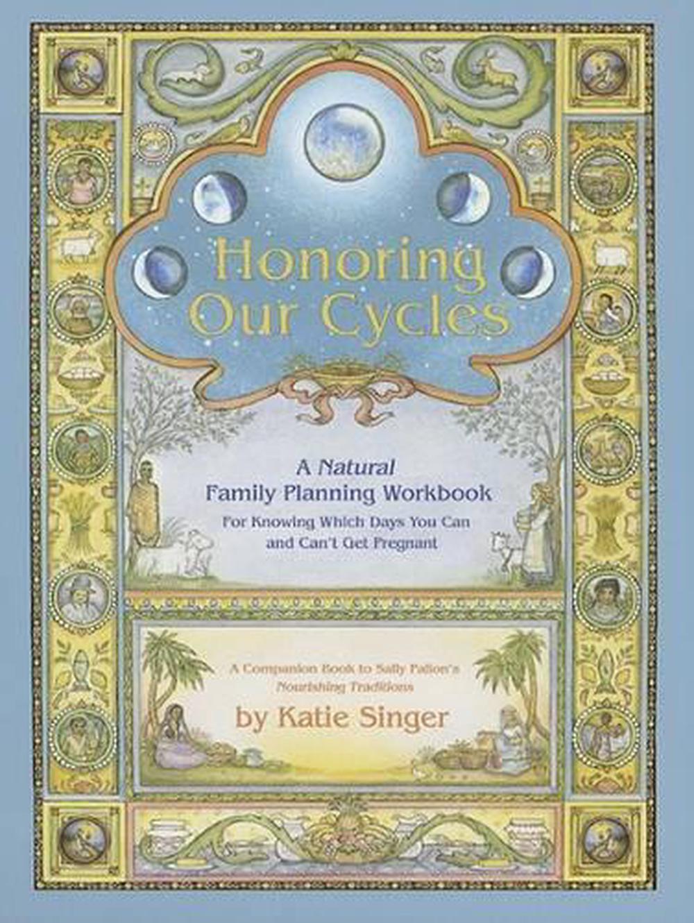 Honoring Our Cycles, 9780967089768
