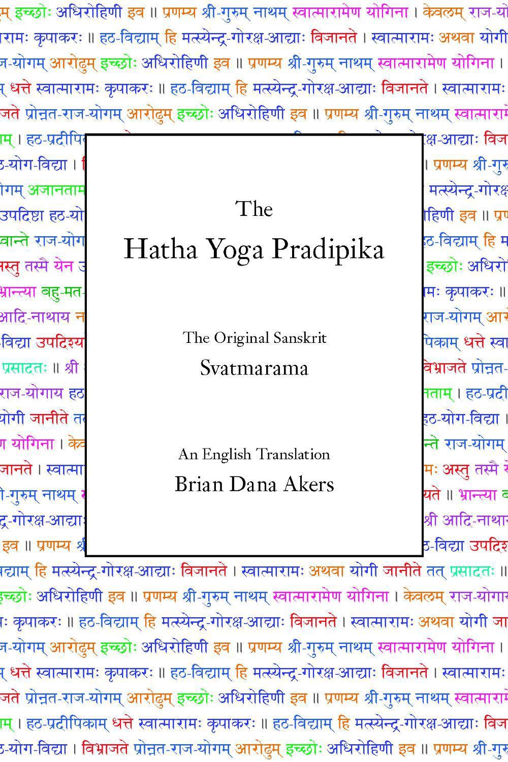 The Hatha Yoga Pradipika, 9780971646612