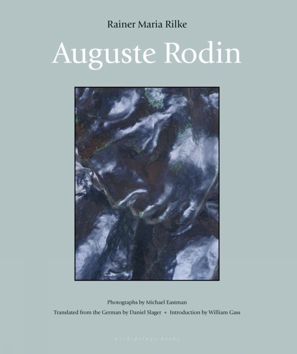Auguste Rodin by Rainer Maria Rilke - ISBN: 9780972869256