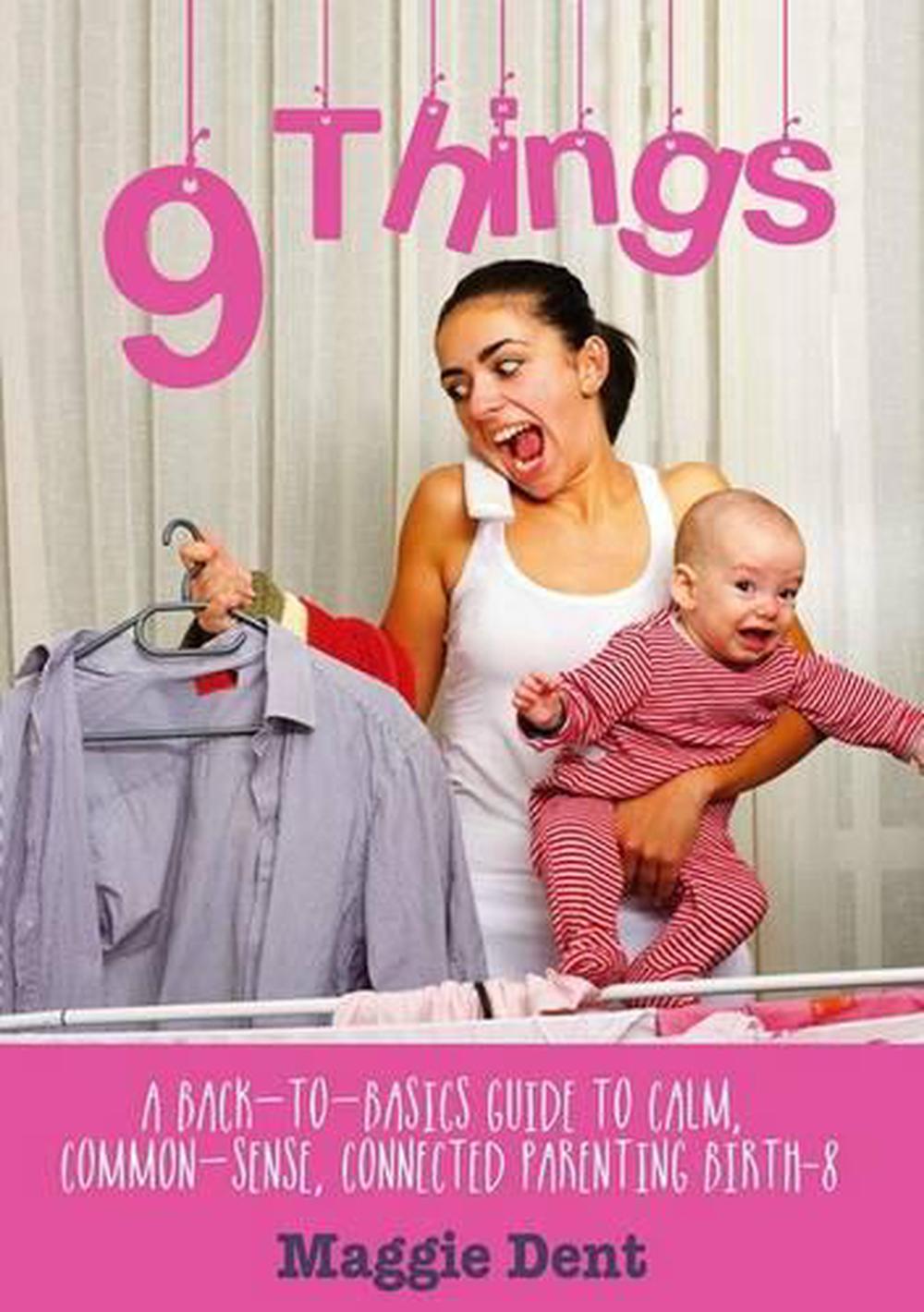 9 Things by Maggie Dent - ISBN: 9780975125878