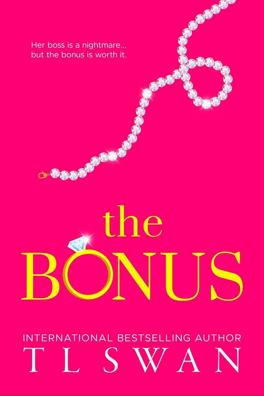The Bonus by T.L. Swan - ISBN: 9780975663806