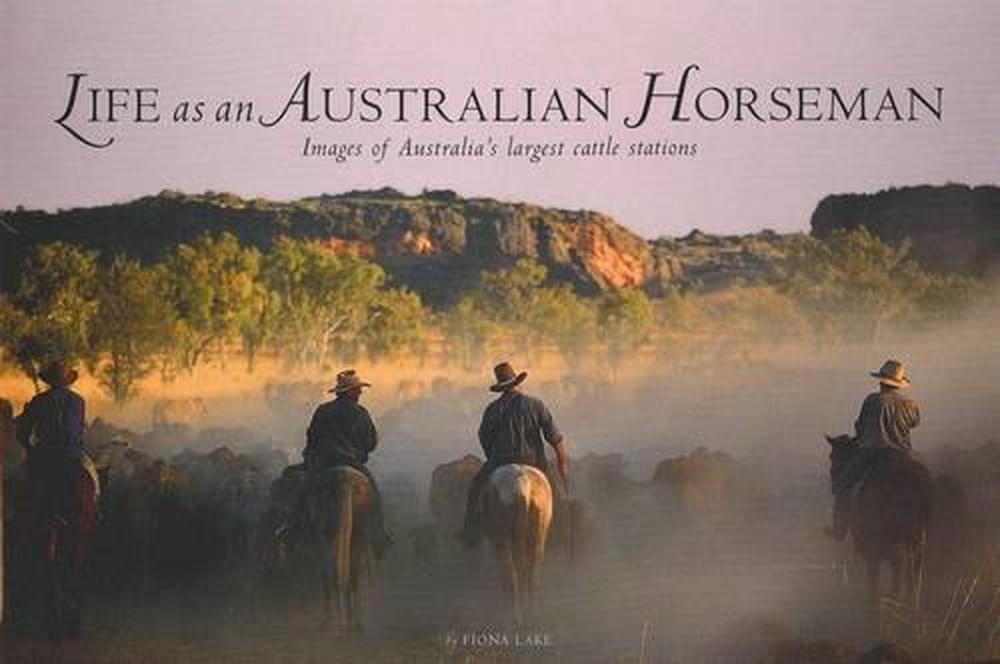 Life as an Australian Horseman, 9780975812914