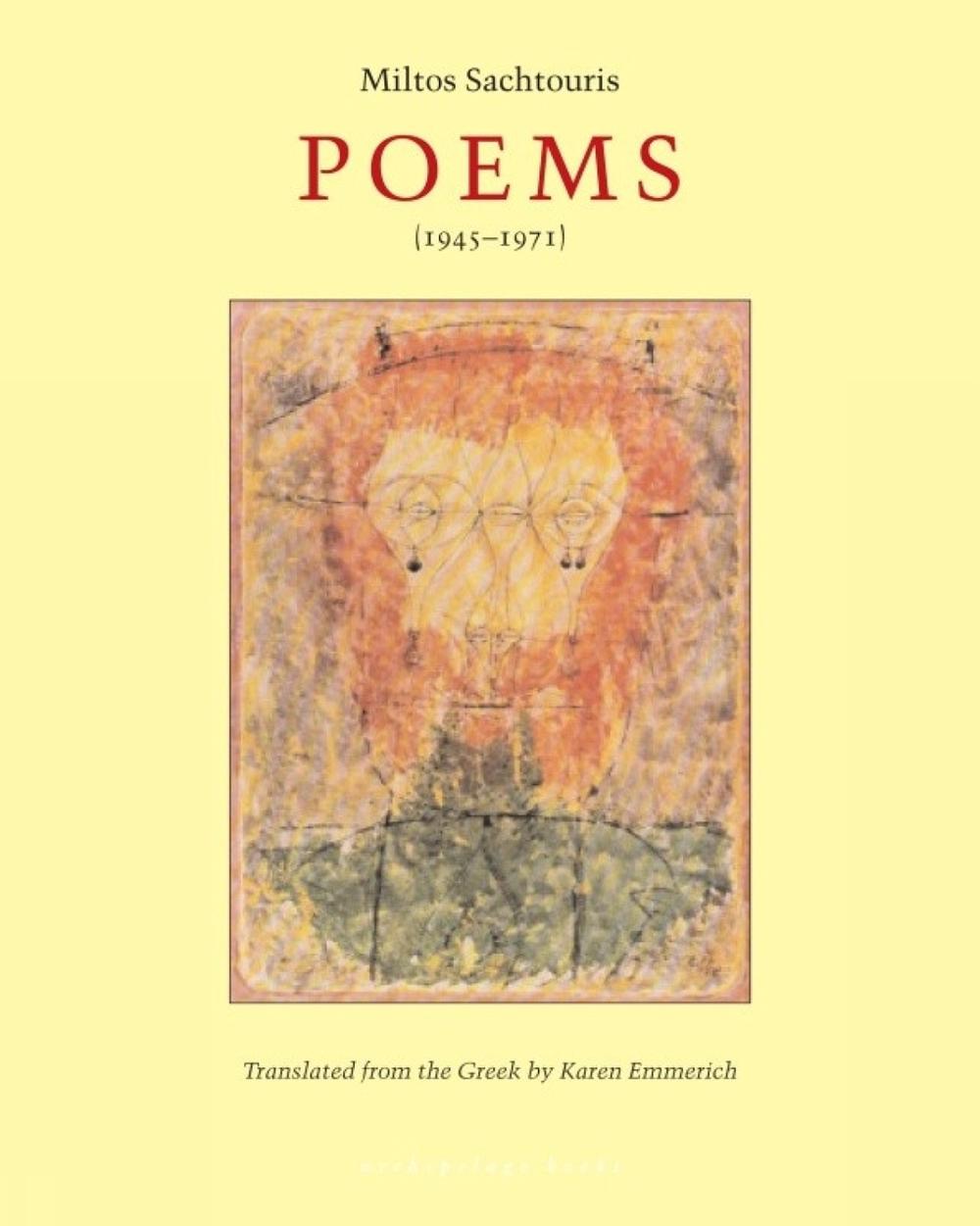 Poems (1945-1971) by Miltos Sachtouris - ISBN: 9780976395065