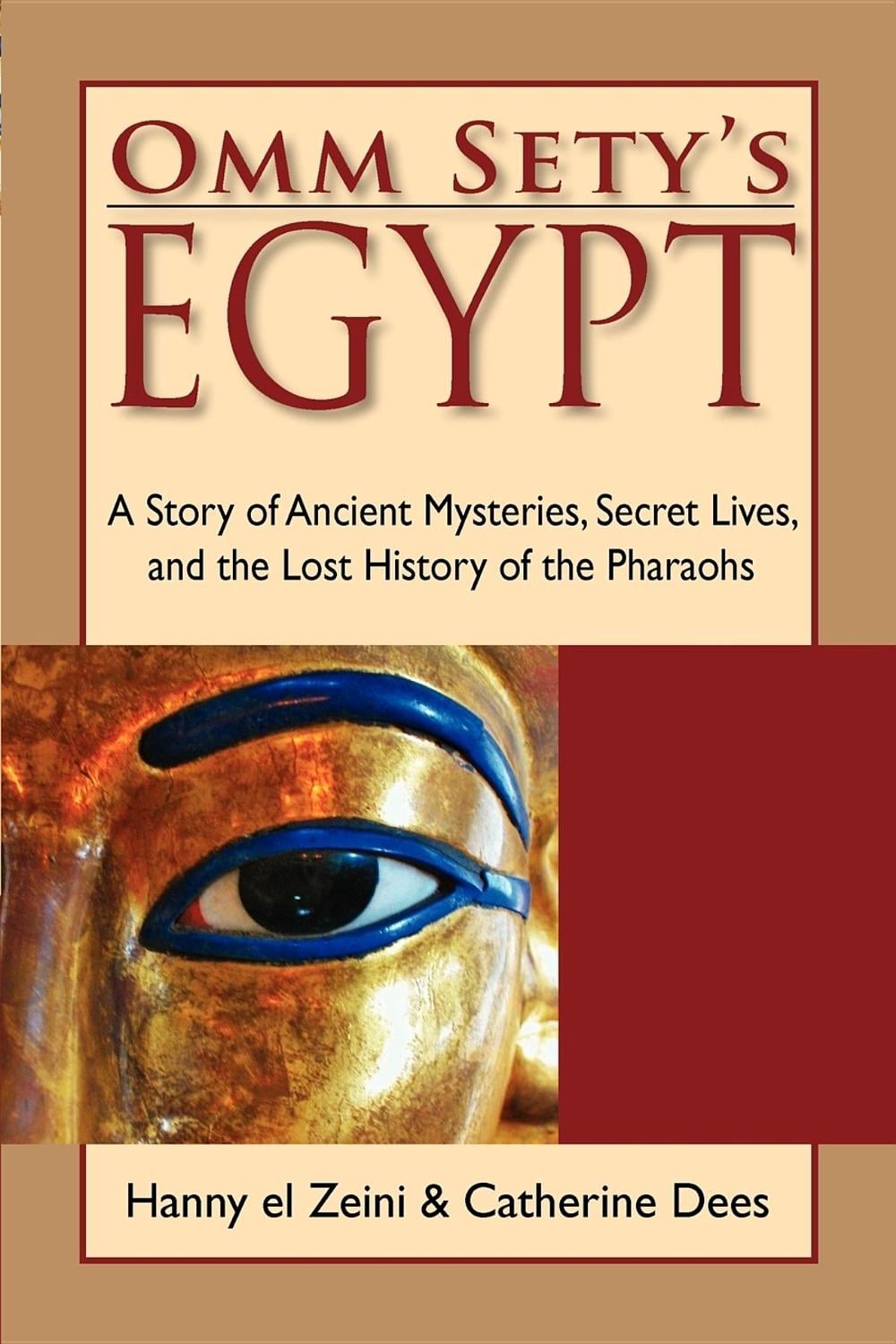 Omm Sety's Egypt by Hanny El Zeini - ISBN: 9780976763130