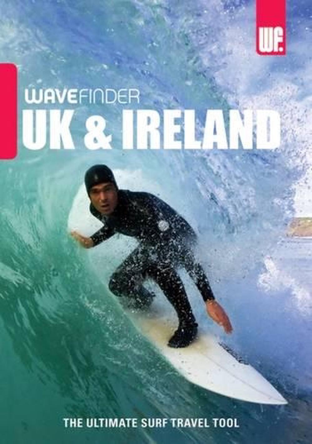 Wave-Finder Surf Guide - Uk & Ireland, 9780977556960