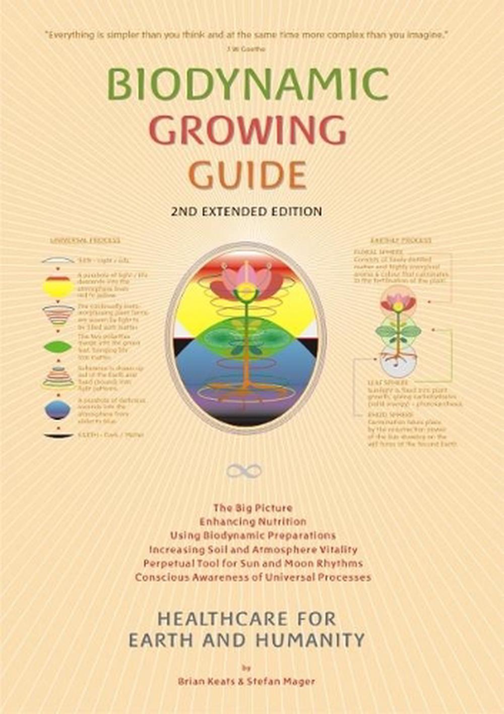 Biodynamic Growing Guide, 9780977577118