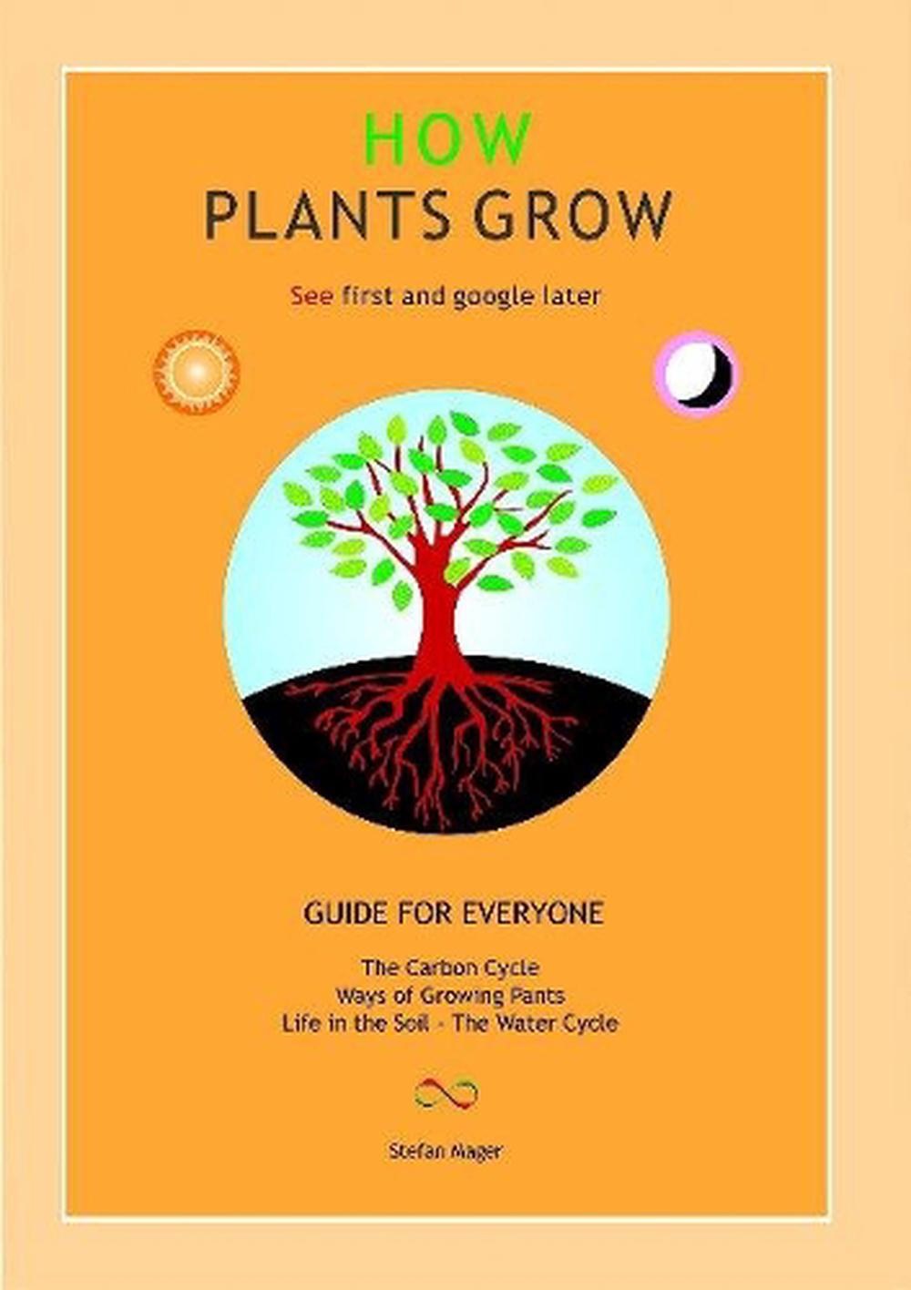 How Plants Grow, 9780977577194