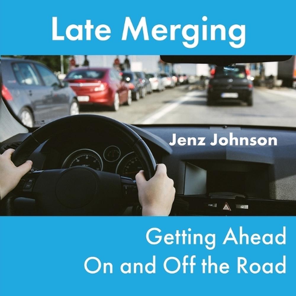 Late Merging, 9780977958627