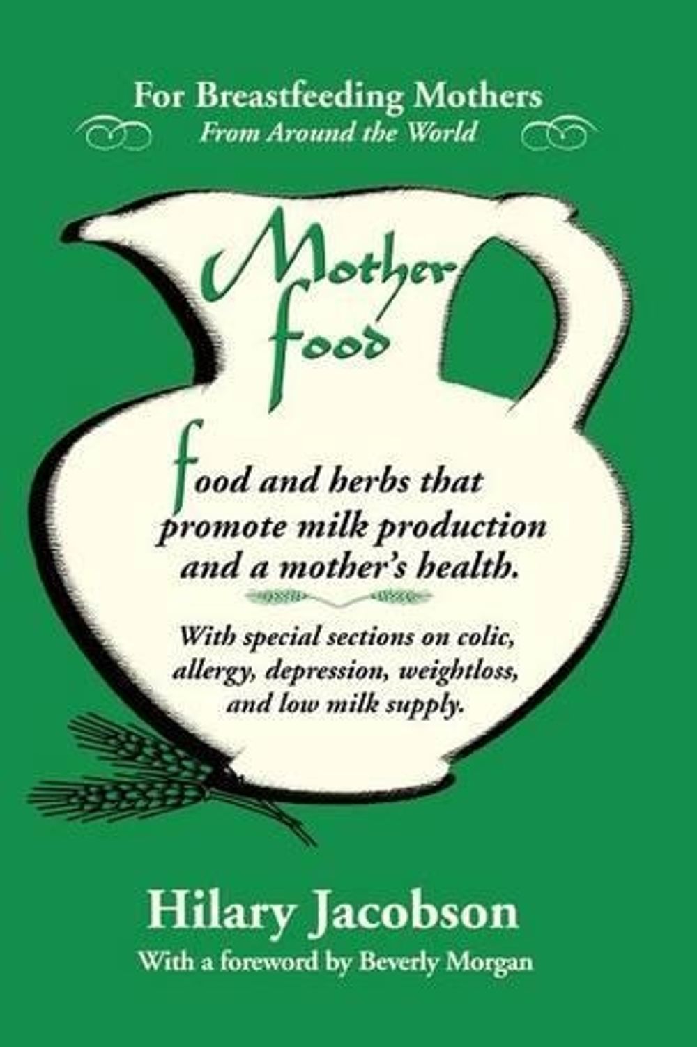Mother Food by Hilary Jacobson - ISBN: 9780979599507