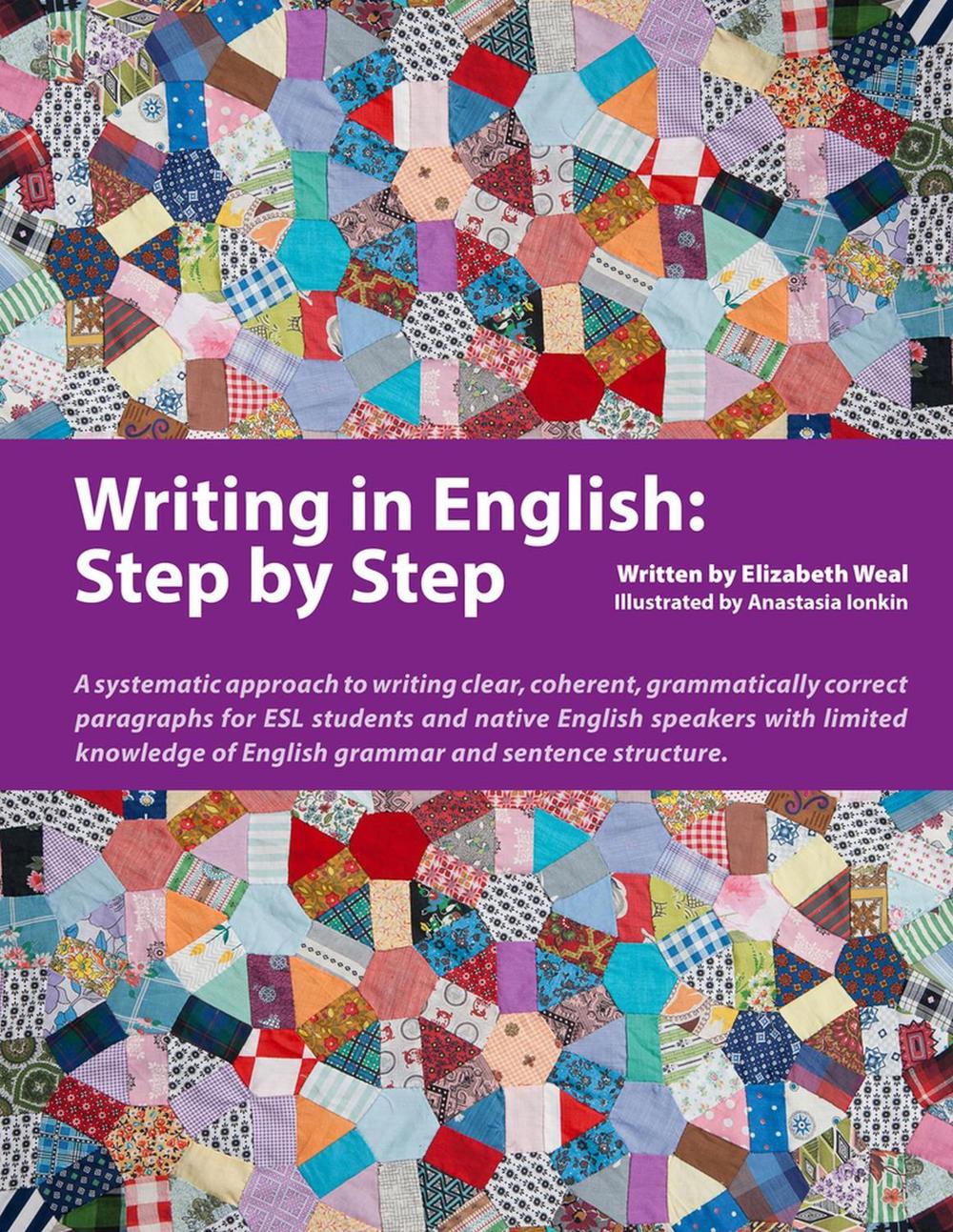 Writing in English: Step by Step, 9780979612824