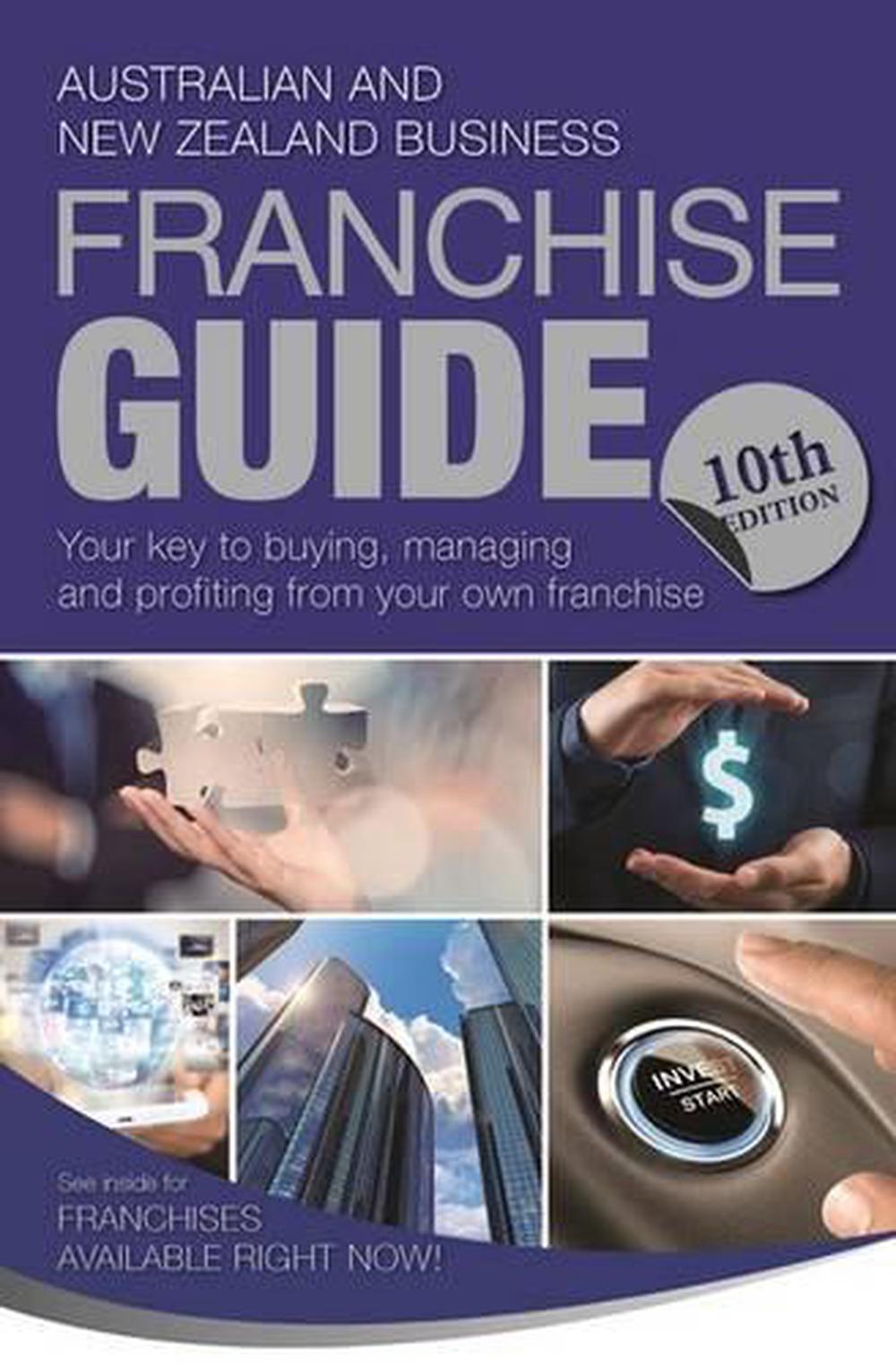 Australia and New Zealand Business Franchise Guide 17th Edition - ISBN: 9780980392395