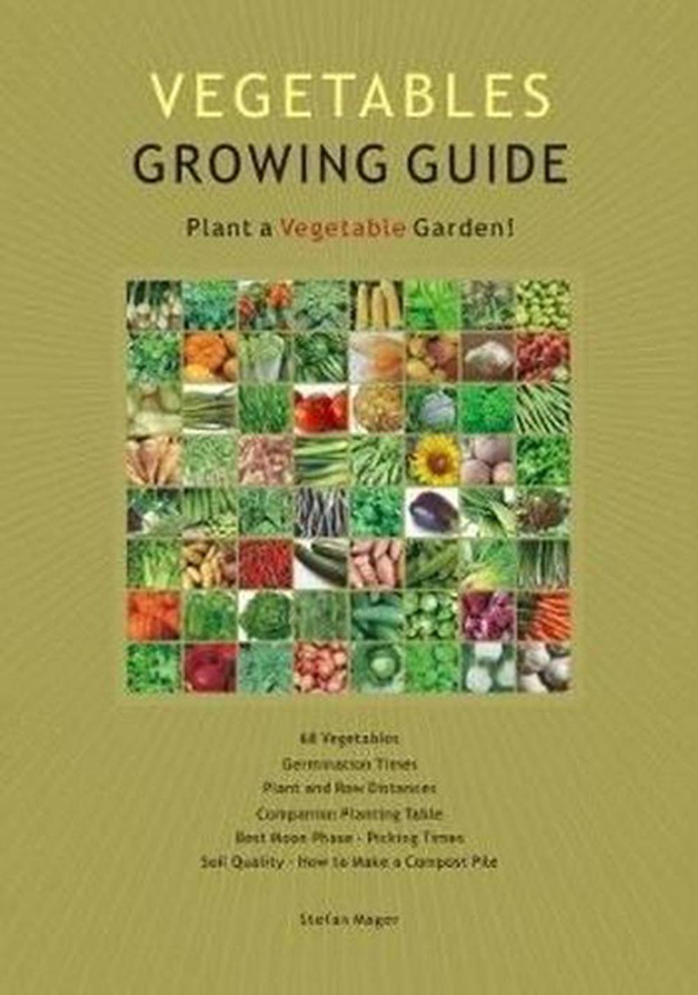 Vegetables Growing Guide, 9780980594812