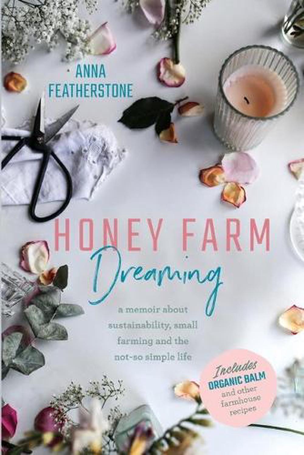 Honey Farm Dreaming, 9780980747546