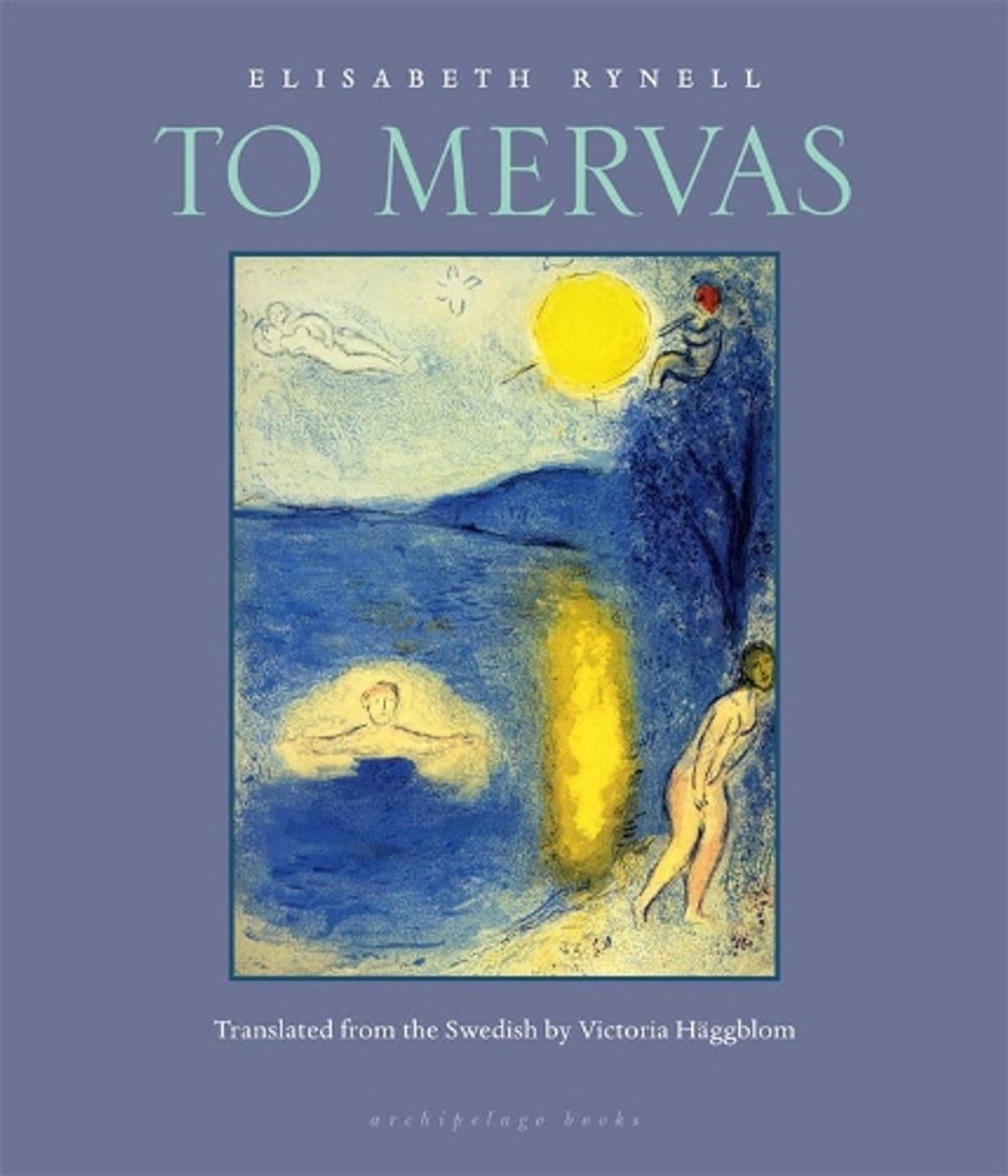 To Mervas by Elisabeth Rynell - ISBN: 9780981987378