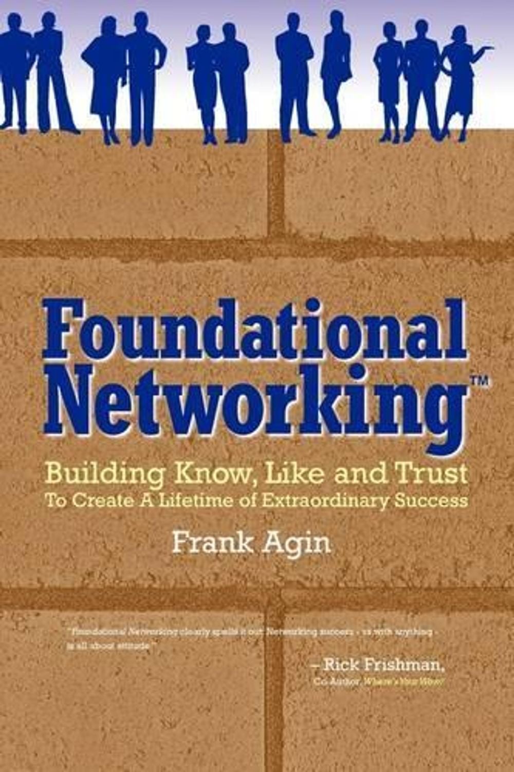Foundational Networking by Frank Agin, Paperback, 9780982333211 | Buy ...