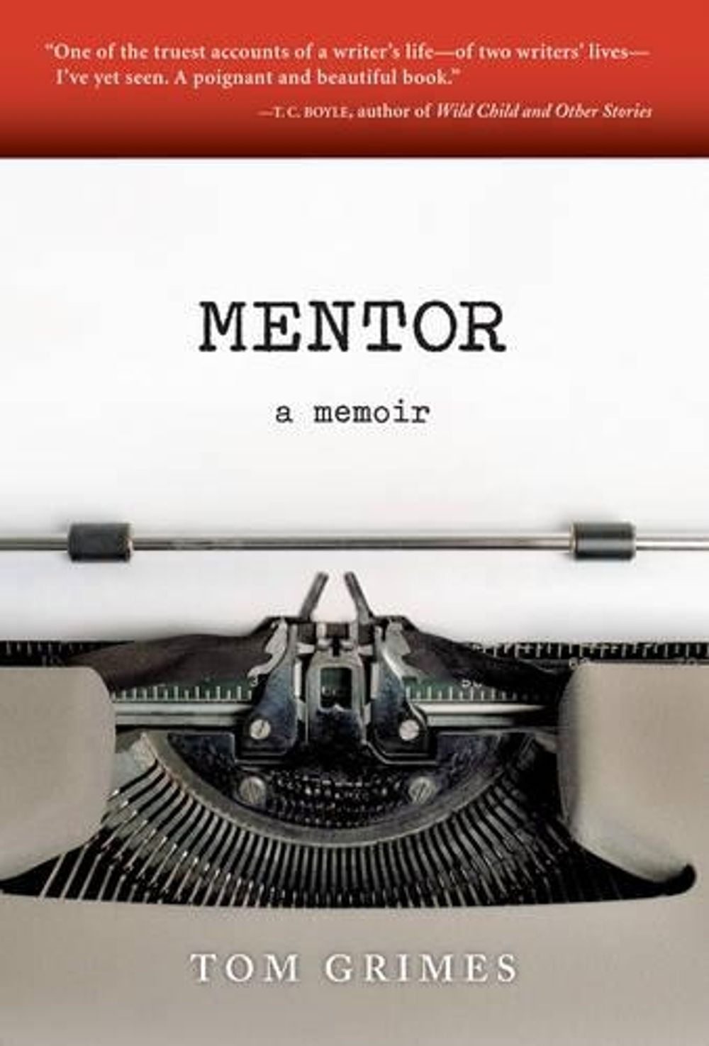 Mentor by Tom Grimes - ISBN: 9780982504895