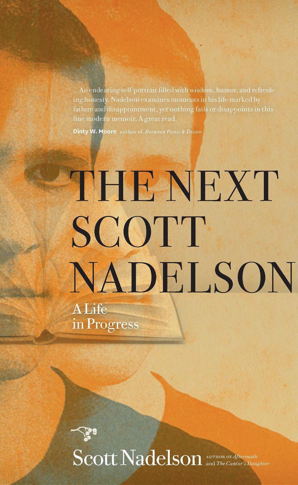 The Next Scott Nadelson by Scott Nadelson - ISBN: 9780983477563