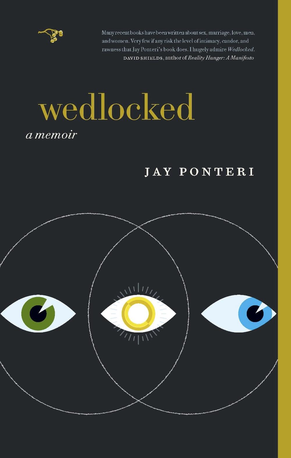 Wedlocked by Jay Ponteri - ISBN: 9780983850489
