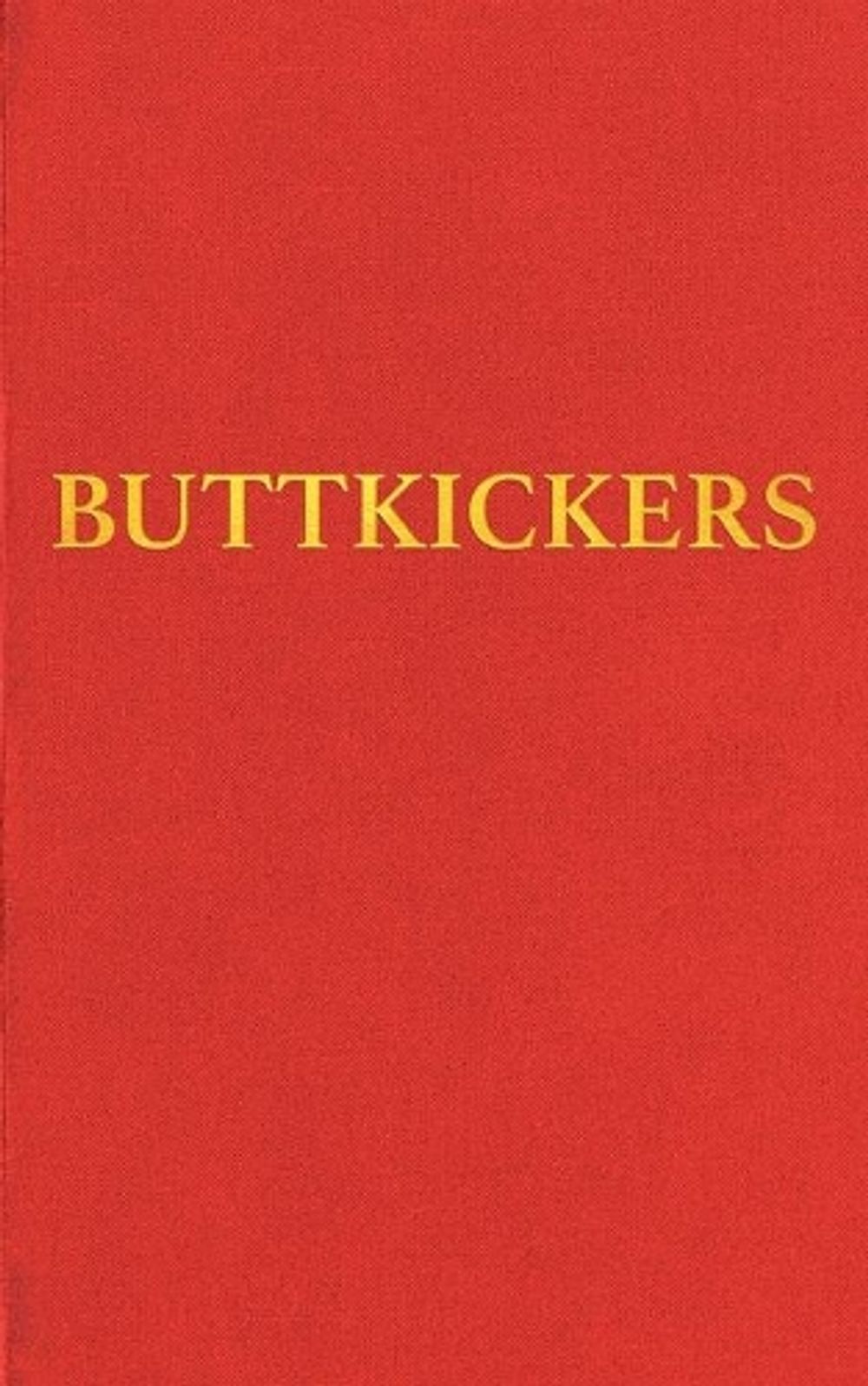 Buttkickers by Joanna Niccitina Free - ISBN: 9780984023905