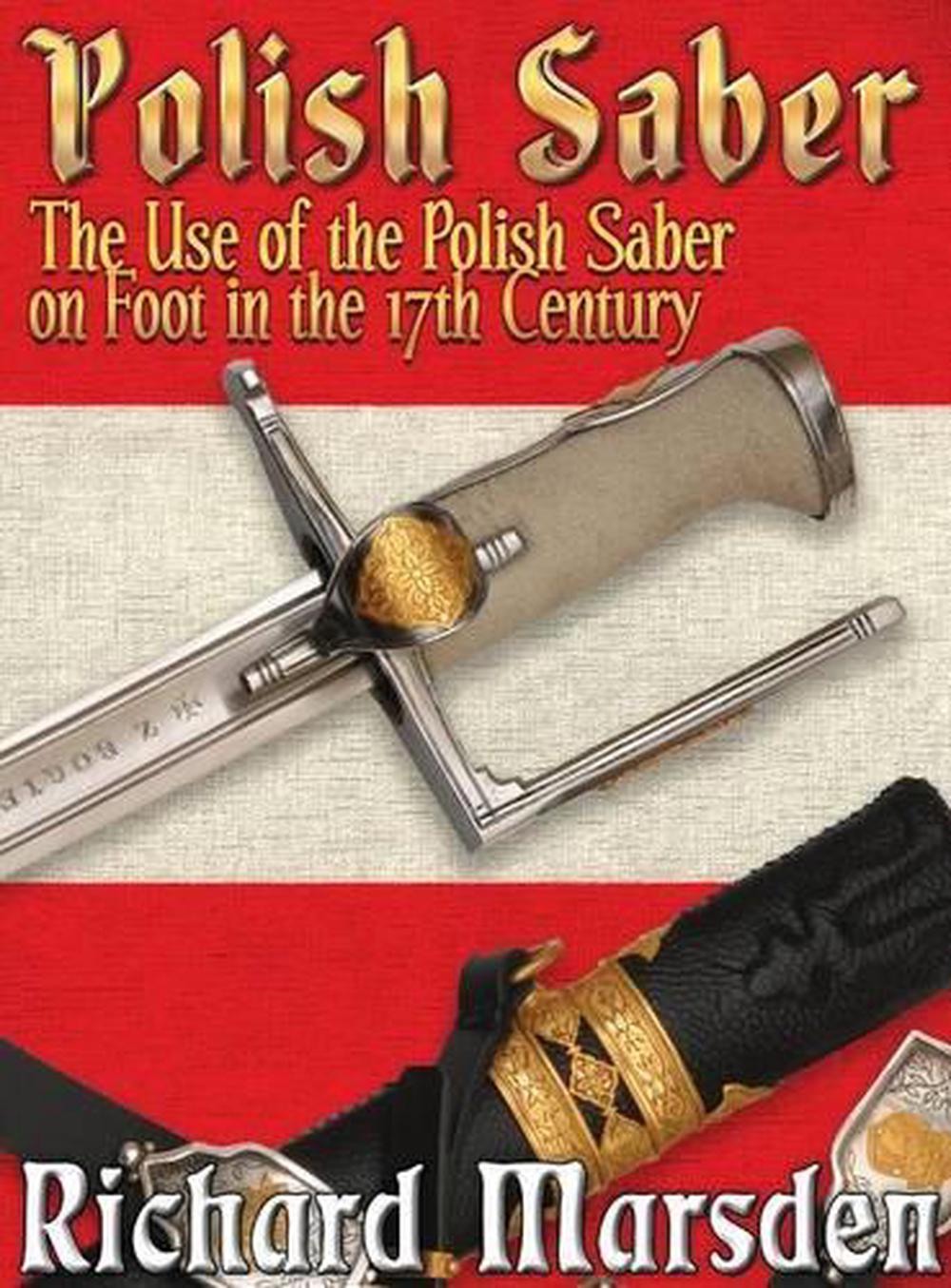 The Polish Saber, 9780984771653