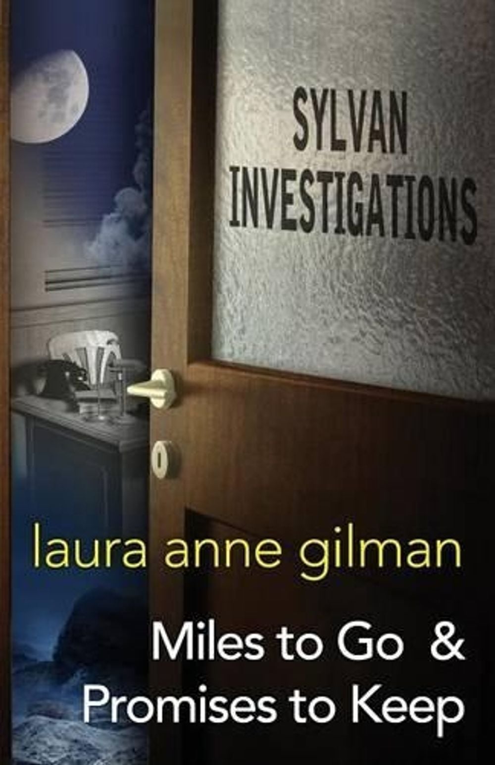 Sylvan Investigations by Laura Anne Gilman - ISBN: 9780986008580