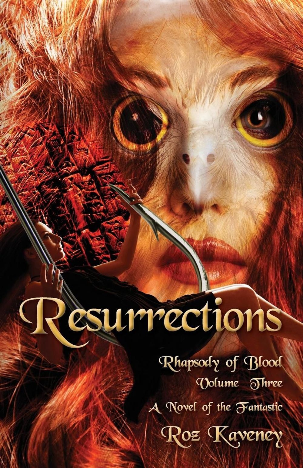 Resurrections - Rhapsody of Blood, Volume Three by Roz Kaveney - ISBN: 9780986008597