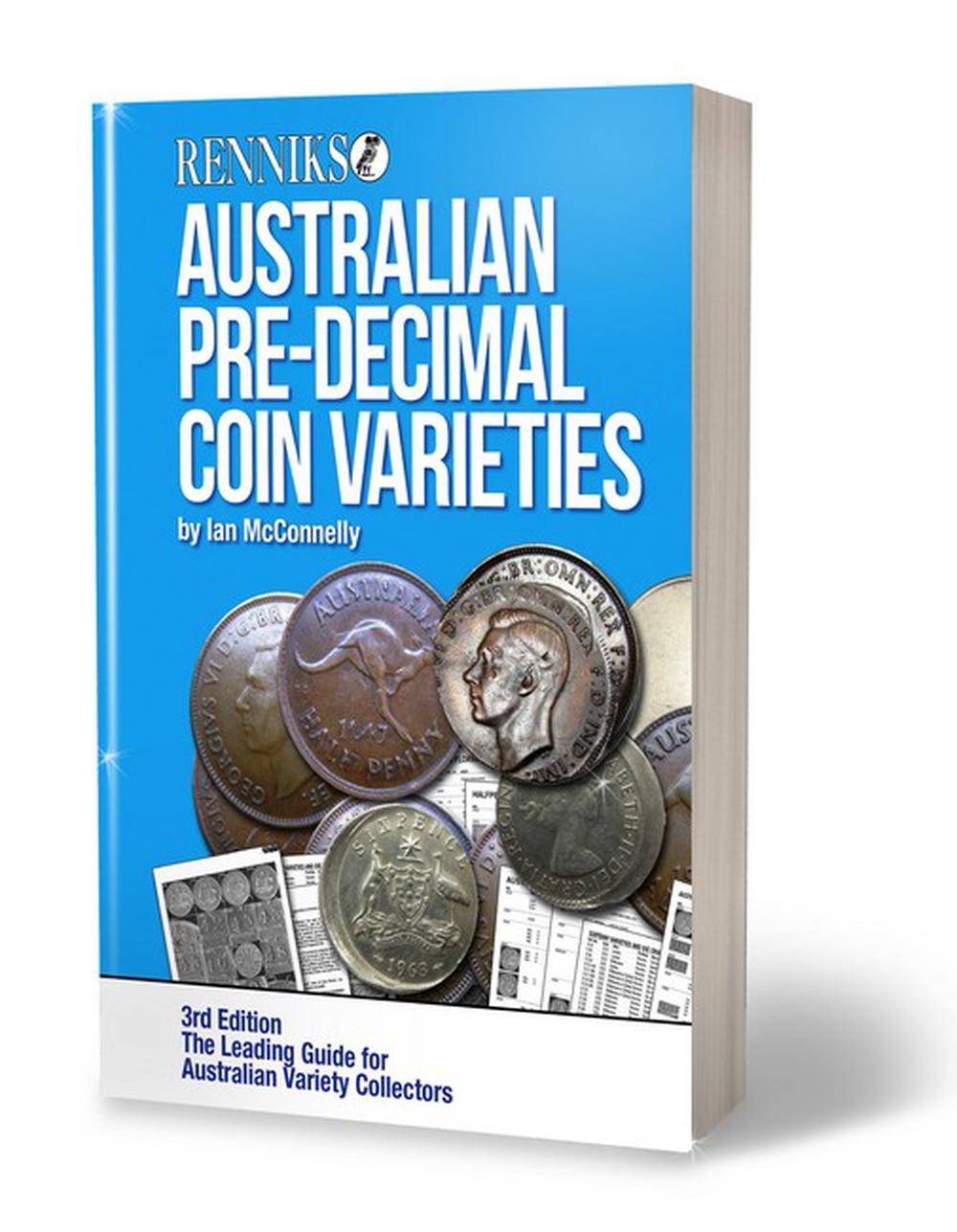 Renniks Australian Pre-Decimal Coin Varieties, 9780987105707