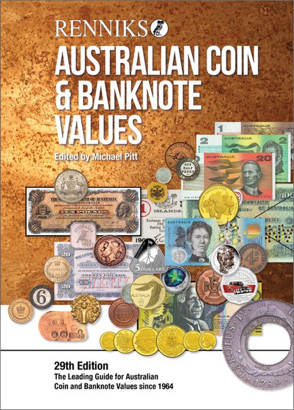 Renniks Australian Coin & Banknote Values 29th Edition by Michael T