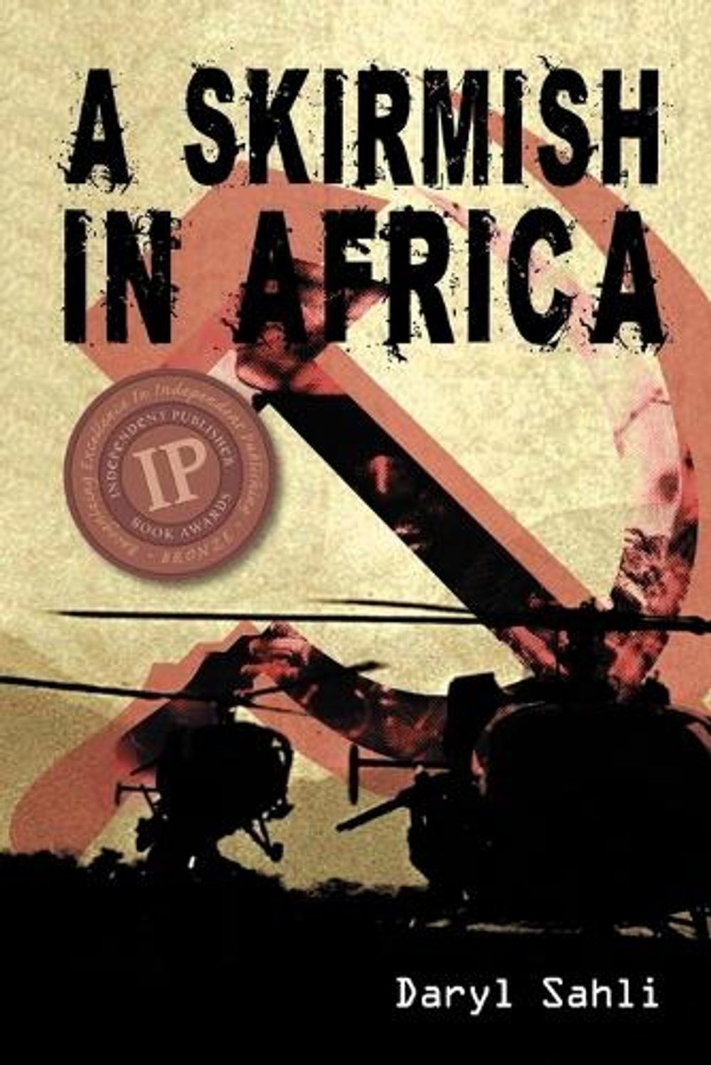 Skirmish in Africa by Daryl Sahli - ISBN: 9780987156402