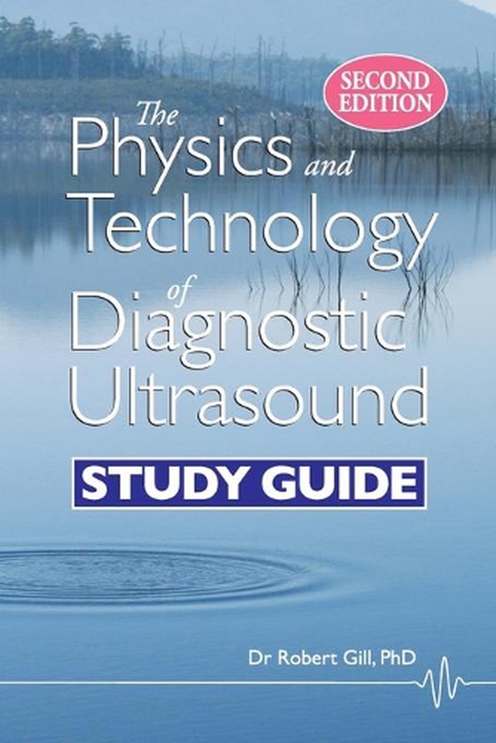 The Physics and Technology of Diagnostic Ultrasound, 9780987292193