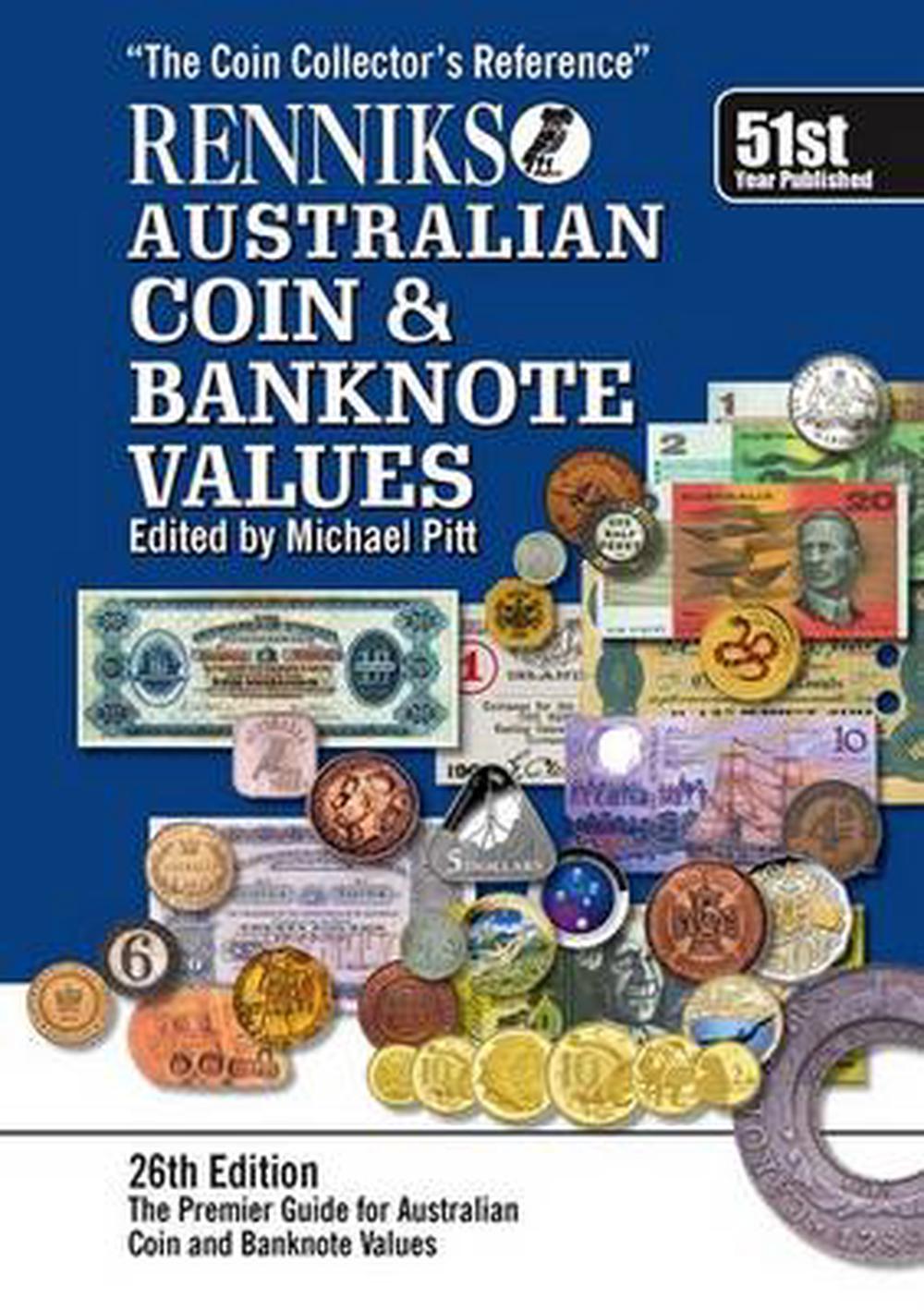 Renniks Australian Coin & Banknote Values by Michael Pitt, Paperback ...