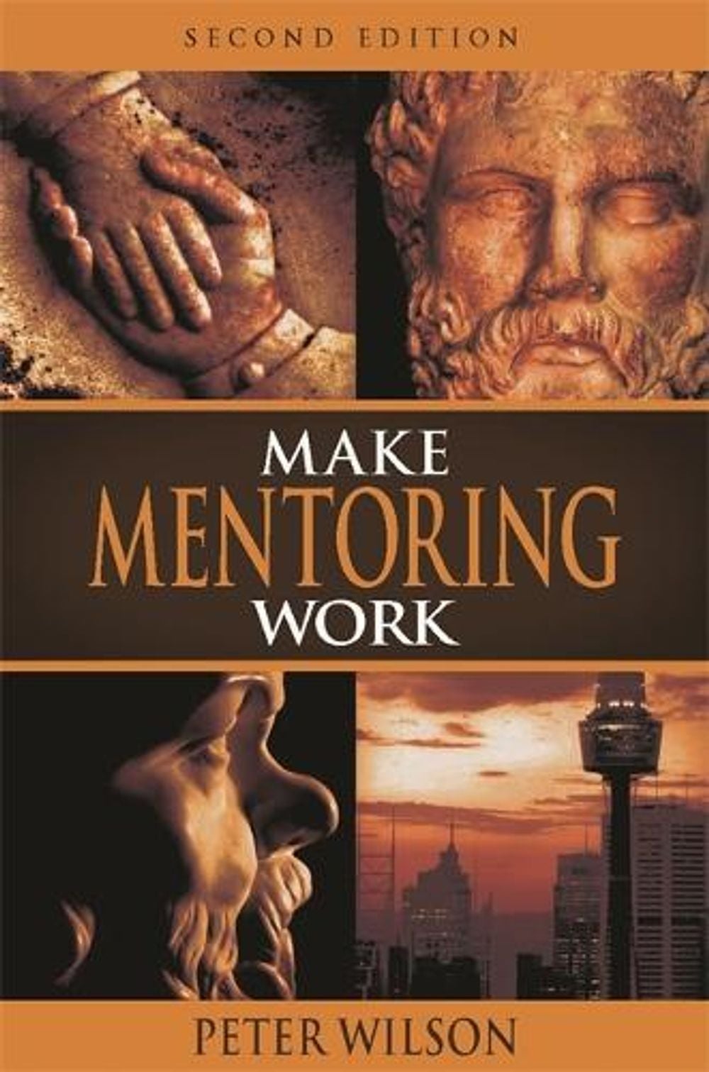 Make Mentoring Work 2/e by Peter Wilson - ISBN: 9780987542991