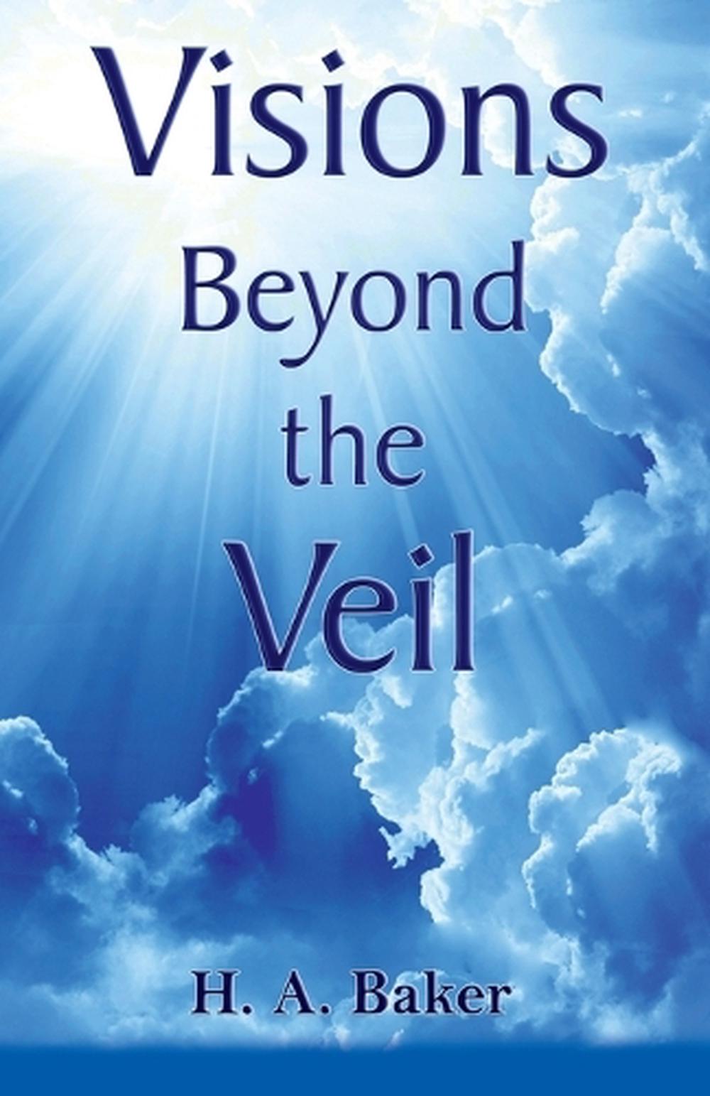 Visions Beyond the Veil, 9780988570290