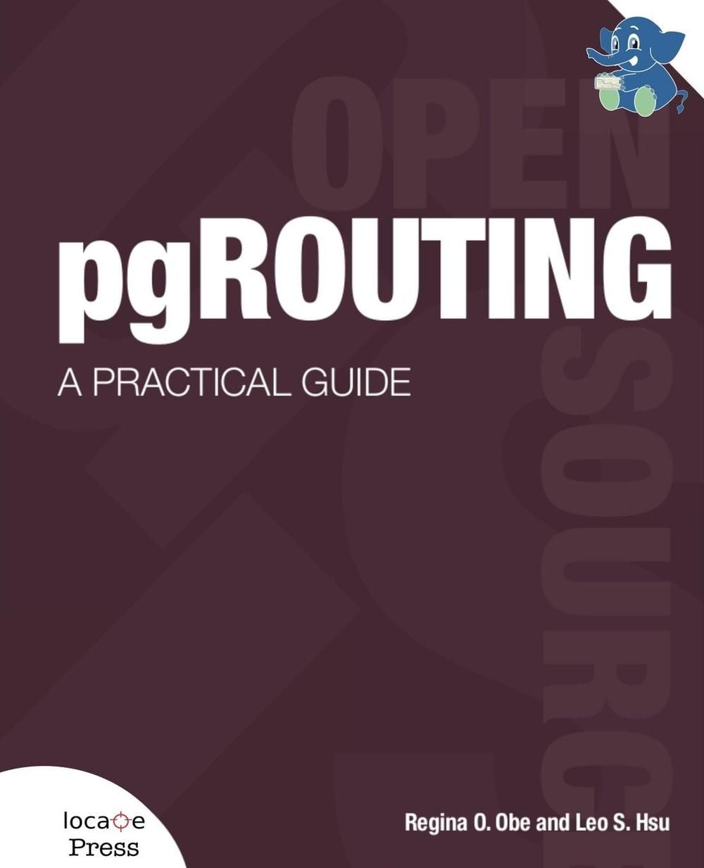 pgRouting by Regina O. Obe - ISBN: 9780989421737