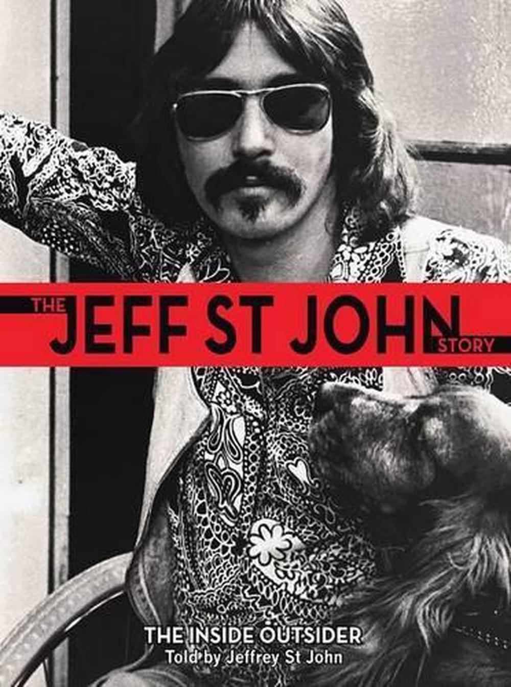 The Jeff St John Story by Jeffrey St.John, Hardcover, 9780992275815 Buy online at The Nile
