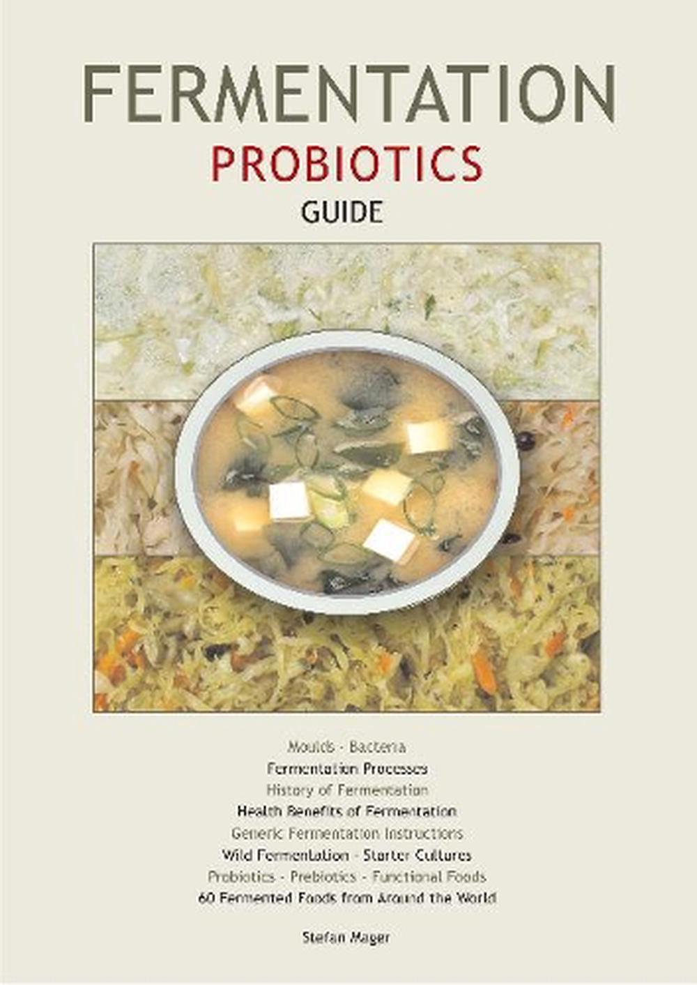 Aracaria Fermentation Probiotics Guide, 9780992393298