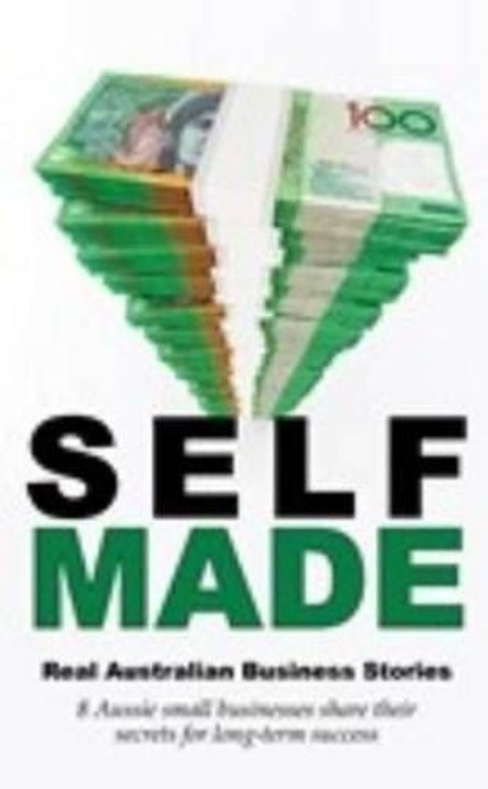 Self-Made - ISBN: 9780992487430