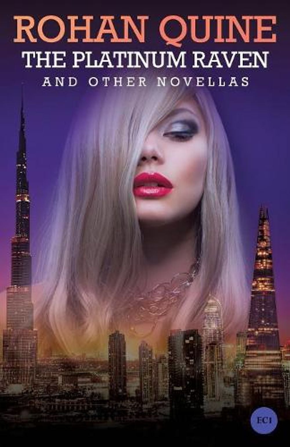 The Platinum Raven and Other Novellas by Rohan Quine - ISBN: 9780992754914