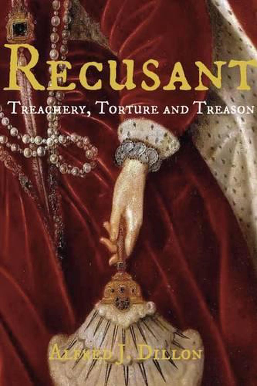 Recusant by Alfred J. Dillon - ISBN: 9780992816131