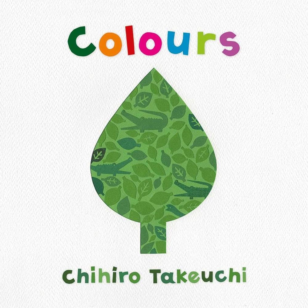 Colours by Chihiro Takeuchi - ISBN: 9780994384188